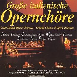 Chor der Deutschen Oper Berlin CD Grosse Italienische Opernchöre