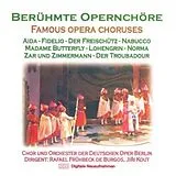 Chor der Deutschen Oper Berlin CD Berühmte Opernchöre