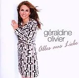 Geraldine Olivier CD Alles Aus Liebe