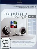 Deep Dream Lounge In Hd Blu-ray