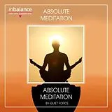 Quiet Force CD Absolute Meditation