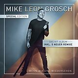 Mike Leon Grosch CD Wenn Wir Uns Wiedersehen Special Edition