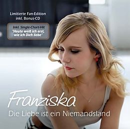Franziska CD Die Liebe Ist Ein Niemandsland (limitierte