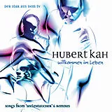 Hubert Kah CD Willkommen Im Leben