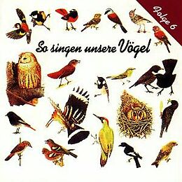 Vogelstimmen CD So Singen Unsere Vögel 6