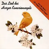 Vogelstimmen CD Das Lied Des Harzer Kanarienvogels