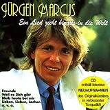 Jürgen Marcus CD Ein Lied Zieht Hinaus I.d.welt(enth.re-rec