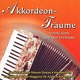 Arnold Renk (& sein Orchester) CD Akkordeon-träume