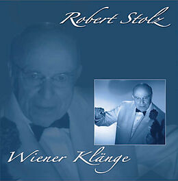 Robert Stolz CD Wiener Klänge