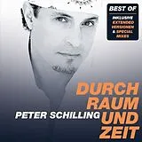 Peter Schilling CD Durch Raum Und Zeit / Best Of