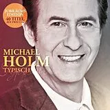 Michael Holm CD Typisch