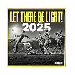 Let There Be Light! 11FREUNDE 2025 - Wand-Kalender - Broschüren 