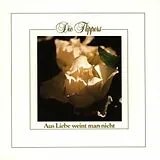 Die Flippers CD Aus Liebe Weint Man Nicht
