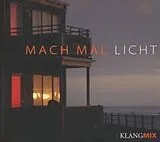 KLANGMIX CD Mach Mal Licht
