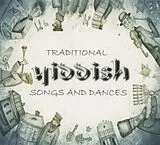 Various CD Traditional Yiddish Songs And Dances