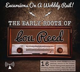 Various CD The Early Roots Of Lou Reed-Excursions On A Wobbly