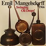 Emil Mangelsdorff Vinyl Swinging Oildrops! [Remastered] (Vinyl)
