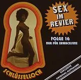 SCHLÜSSELLOCH FOLGE 16 CD Schlüsselloch: Sex im Revier