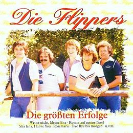 Die Flippers CD Grössten Erfolge