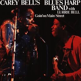 Carey Bell & Blues Harp Band CD Goin' On Main Street