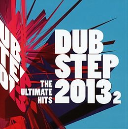 Various CD Dubstep 2013.2 - The Ultimate Hits