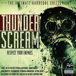 Various CD Thunderscream - Respect Your Enemies