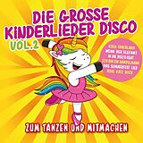 Various CD Die Grosse Kinderlieder Disco Vol. 2