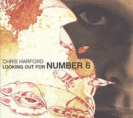 Chris Harford CD Looking Out For Number 6