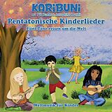Karibuni mit Pit Budde & Josep CD Pentatonische Lieder Für Kinder Aus Aller Welt