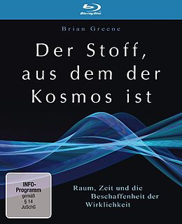 Der Stoff, Aus Dem Der Kosmos Ist - Raum, Zeit... Blu-ray