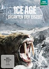 Ice Age - Giganten der Eiszeit, Das Reich der Säbelzahnkatze, Das Reich der Höhlenbären, Das Ende der Frostherrschaft DVD