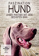 Faszination Hund - Unser Partner mit dem sechsten Sinn DVD