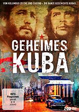 Geheimes Kuba - Von Kolumbus zu Ch und Castro - die ganze Geschichte Kubas DVD
