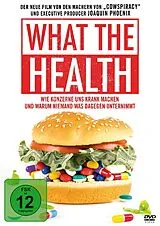 What the Health - Wie Konzerne uns krank machen und warum niemand was dagegen unternimmt DVD