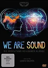 We are Sound - Die Bedeutung heilsamer Klänge DVD