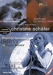 Pierrot Lunaire/Dichterliebe DVD