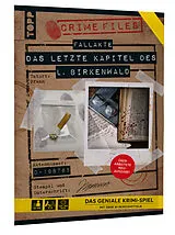 Crime Files - Fallakte: Das letzte Kapitel des L. Birkenwald - Das geniale Krimispiel mit über 30 Beweismitteln Spiel