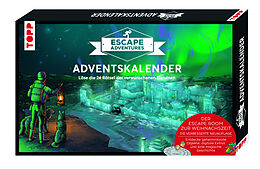 Kalender Escape Adventures Adventskalender  Die verwunschenen Eisruinen von Sebastian Frenzel, Beate von Lühmann