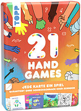 21 Hand Games  Garantiert ohne Schnickschnack oder Schnuck! Spiel