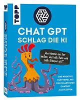 ChatGPT - Schlag die KI. Das kreative Partyspiel mit dem smartesten Chatbot aller Zeiten Spiel