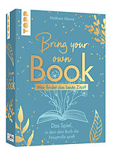 Bring your own Book - Booklove Edition. Das Spiel in dem dein Buch die Hauptrolle spielt! Spiel