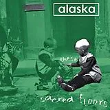 Alaska CD These Sacred Floors