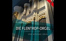 Jörg Nitschke CD Die Flentrop-Orgel