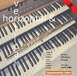Schaaff & Ulf-Dieter & Volke & CD Horizontal & Vertikal;Musik Für Flöte