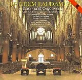 Kammerchor Luxemburg & Nimax & CD Te Deum Laudamus: Chor- & Orgel