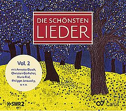 Gerhaher/Rial/Dasch/Pregardien/Jaroussky/Mields/+ CD Die schönsten Lieder Vol.2