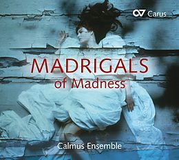 Calmus Ensemble CD Madrigals Of Madness