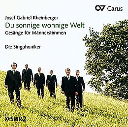 Singphoniker CD Du Sonnige Wonnige Welt