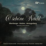 Alber/Baryshevskyi/Orpheus Vokalensemble CD O Schöne Nacht-Romantische Chormusik
