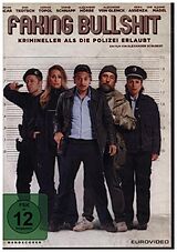 Faking Bullshit - Krimineller als die Polizei erlaubt! DVD